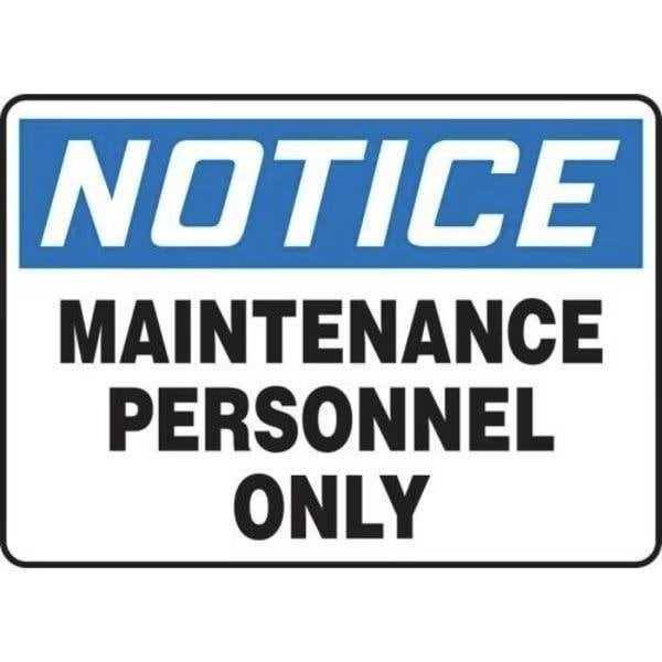 Accuform OSHA NOTICE SAFETY SIGN MAINTENANCE SHMADC812VA - main